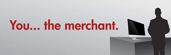 you the merchant